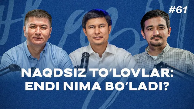 #61 “Peshlavhalar qirgʻini”, naqdsiz toʻlovlar, 3 smenali maktablar va Husanov effekti videosi